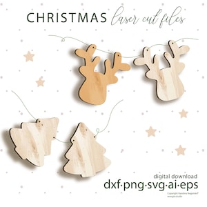 May include: A set of laser cut wooden Christmas decorations, including reindeer and Christmas trees, for crafting and decorating. The decorations are strung together with twine, creating a festive garland. The text "CHRISTMAS laser cut files" and "dxf.png.svg.ai.eps" is included in the image.