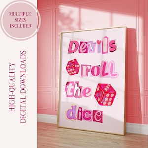 Devils Roll the Dice Pink Poster: Preppy Groovy Wall Art (Digital Download)