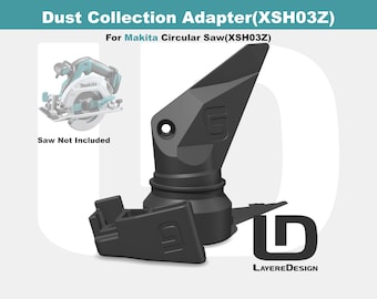 Makita XSH03Z Circular Saw Dust Collection Adapter | PETG, 3D Printed