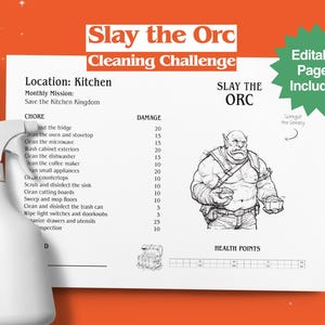 May include: A printable cleaning challenge game with an illustrated orc character. The game is called "Slay the Orc Cleaning Challenge" and includes a list of chores with damage points assigned to each. The game is designed to help people clean their kitchen.