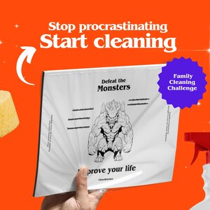 May include: A white sheet of paper with the text "Defeat the Monsters" and "Improve your life" printed on it. The paper has a black and white illustration of a monster. The paper is held by a hand. A blue and white sticker with the text "Family Cleaning Challenge" is in the upper right corner of the image.