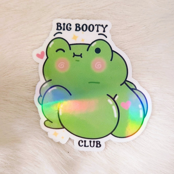 Big Booty Club / cute funny frog design / froggy colorful kawaii - all genders / gift or collection - holographic