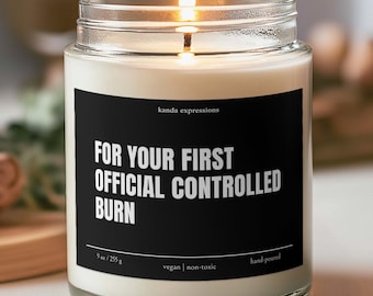 New Firefighter Gift, First Official Controlled Burn Candle