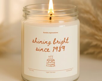 Custom Birthday Gift: Shining Bright Since 19XX Scented Candle, Coconut Apricot Wax