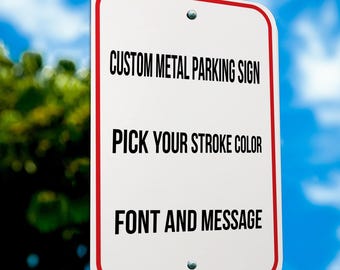 Custom White Metal Parking Sign: Reflective or Non-Reflective, 12x18 Inch