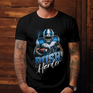 Diseño gráfico de fútbol Push Harder, archivos PNG y JPEG incluidos. Es una descarga digital, no se enviará ningún producto físico.