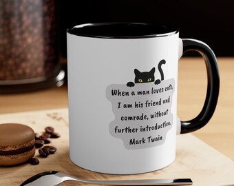 Cat Lover Mark Twain Quote Mug For Men Who Love Cats