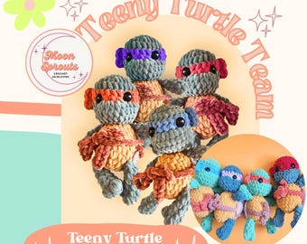 May include: Four small, handmade crochet turtle plushies with grey bodies and tan shells, each wearing a different colored mask in purple, red, orange, and blue. The image includes text reading Teeny Turtle Team and Teeny Turtle Plushie Crochet Pattern.