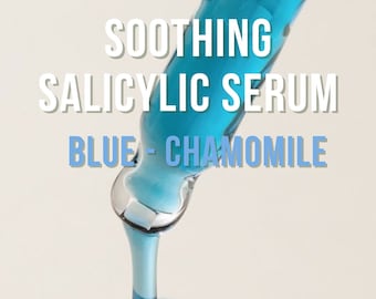 Chamomile Salicylic Acid Serum Recipe (blue oil serum) Serum Formulations Facial Serum Recipes  DIY Skincare Recipes Skincare Formulations