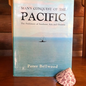 Man’s Conquest of the Pacific by Peter Bellwood, Vintage book of the South Pacific, tiki, Polynesia, Oceania, tiki bar decor