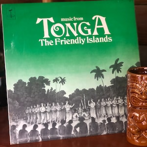 Music from Tonga the Friendly Islands| retro vinyl album for your tiki bar| vintage Polynesian music