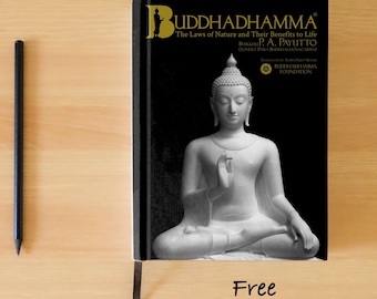 Buddhadharma de Bhikkhu P. A. Payutto, Las leyes de la naturaleza y sus beneficios para la vida, enseñanzas budistas del dharma, instrucciones de meditación