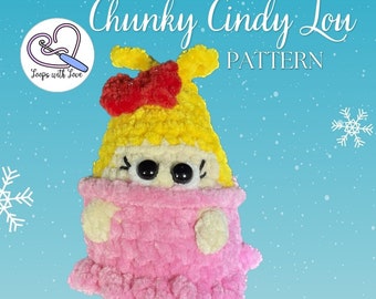 No Sew Chunky Cindy Lou Crochet Pattern