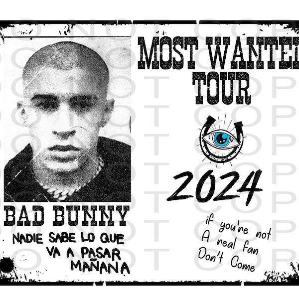 Bad Bunny Most WANTED Tour PNG DIGITAL File