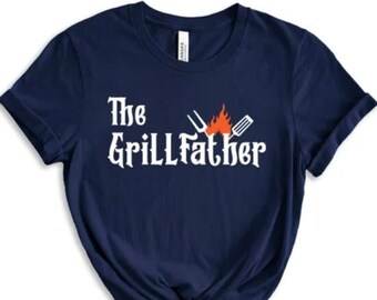 The Grill Father shirt, funny dad shirt, father and grill shirt, fathers day shirt, dad birthday shirt, funny father shirt,funny daddy shirt