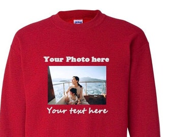 Custom Photo And Text Sweatshirt, Custom Sweatshirt, Photo Sweatshirt, Custom Text Hoodie, Custom Hoodie, Custom Photo Shirt, Custom Picture