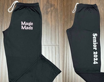 Custom Magic Mads Senior Sweatpants, personalize your sweatpants, custom school team sweatpants, custom workout sweatpants,custom sweatpants