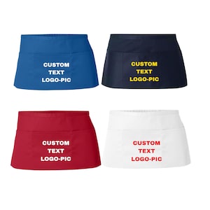 May include: Four waist aprons in blue, navy, red, and white. Each apron has a pocket and the text "CUSTOM TEXT LOGO-PIC" printed on the front. These aprons are suitable for various businesses.