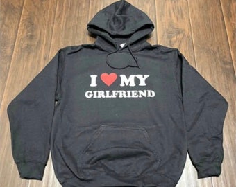 Custom I love my girlfriend boyfriend Hoodie,Custom Logo Love Hoodie,Personalized Your Text Hoodie, Valentine hoodie,Custom love sweatshirt
