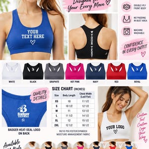May include: A custom sports bra featuring a racerback design, available in multiple colors including white, black, graphite, hot pink, navy, red, and royal blue. The garment is made of 90/10 polyester and spandex moisture-management fabric.