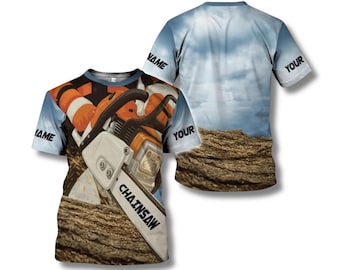 Personalized Chainsaw T Shirt All Over Print, Custom Name Lumberjack Logger Tee