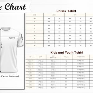 May include: A white t-shirt with length, width, and sleeve measurements, and a size chart for unisex and kids' t-shirts. The chart includes measurements in inches and centimeters, with a note indicating a possible 1-inch error.