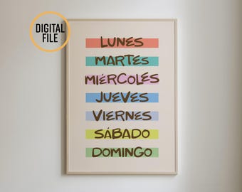 Days Of The Week SPANISH Poster: Educational Wall Art (Digital Download)
