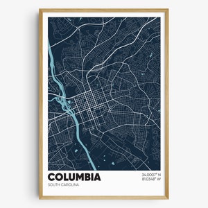 May include: A dark blue map of Columbia, South Carolina, with white lines showing the streets and a blue river winding through the city. The text "COLUMBIA" and "SOUTH CAROLINA" are printed in white at the bottom of the map. The coordinates "34.0007° N 81.0348° W" are printed in white in the bottom right corner.