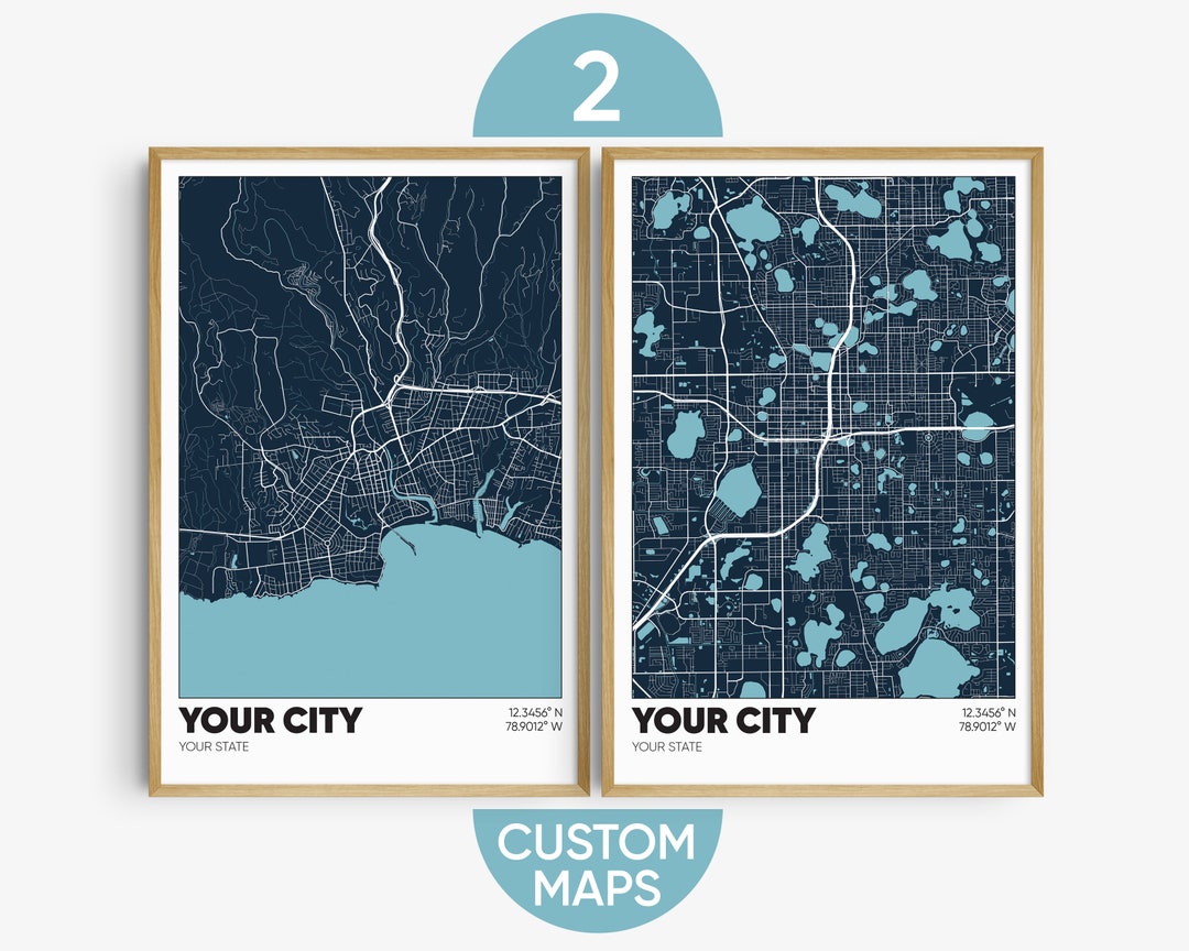 Set of 2 Custom Maps, Two Personalized Map Prints, Any City Map Prints ...