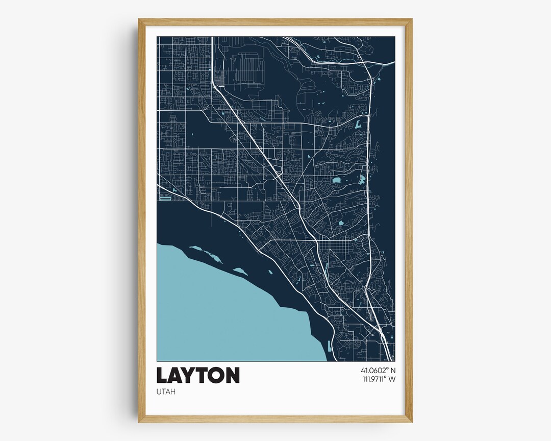 Layton Ut Map Layton Map Print, Utah Wall Art, Layton UT Poster - Etsy