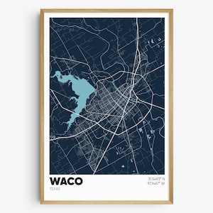 Waco Map Print, Waco TX Wall Art, Waco Texas Poster