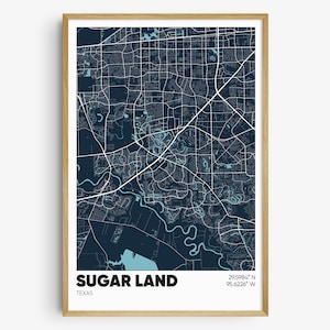 Sugar Land TX Map Print, Texas Wall Art, Sugar Land Texas Poster