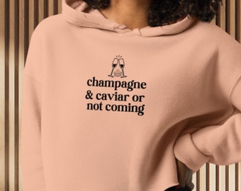 Champagne & Caviar Cropped Statement Hoodie