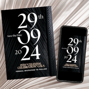 Può includere: Carta di salvataggio della data nera e dorata con la data "29th 09 2024" e il testo "15th "Celestial Celebration" Gala" e "Invito formale a seguire".