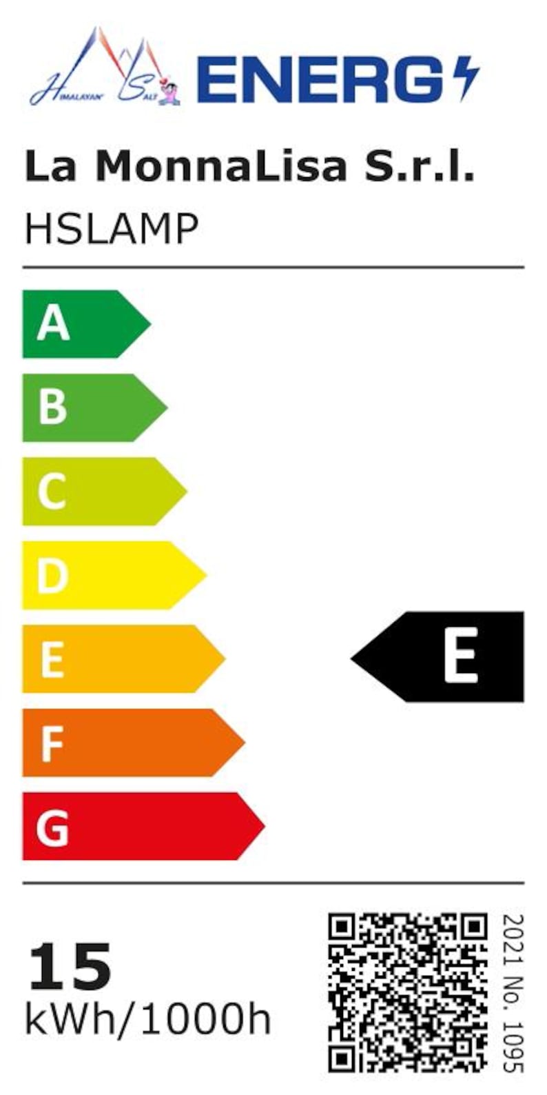 Puede incluir: Etiqueta de eficiencia energ&eacute;tica para una bombilla. La etiqueta incluye la marca "ENERG", el nombre de la empresa "La MonnaLisa S.r.l.", y el c&oacute;digo de producto "HSLAMP". La clasificaci&oacute;n energ&eacute;tica es "E", con un consumo de 15 kWh/1000h.
