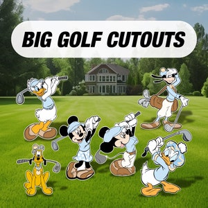 May include: A set of six large cardboard cutouts of Disney characters dressed in golf attire. The characters include Mickey Mouse, Minnie Mouse, Donald Duck, Goofy, and Pluto. The cutouts are all wearing blue and white clothing and are holding golf clubs. The cutouts are standing on a green lawn in front of a house. The text "BIG GOLF CUTOUTS" is at the top of the image.