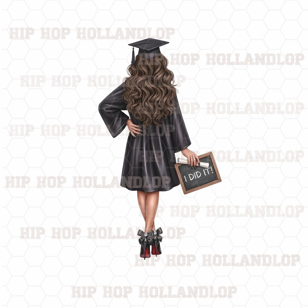 I Did It Grad Girl PNG | Graduation Cap & Gown Clipart | Stylish ...