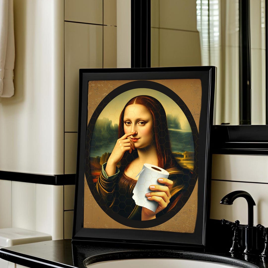 Funny Mona Lisa Bathroom Wall Art Printable - Quirky Bathroom Sign ...
