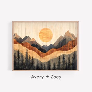 May include: A digital painting of a mountain landscape with a large sun in the sky. The mountains are layered in shades of brown, orange, and blue, with a forest of dark green trees in the foreground. The painting has a woodgrain texture.