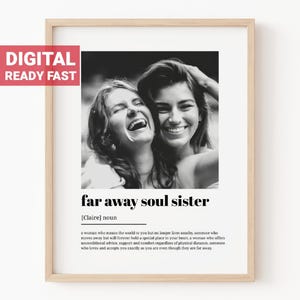 Spersonalizowany prezent dla przyjaciela z daleka do wydrukowania, spersonalizowany prezent na pożegnanie ze zdjęciem, cyfrowa grafika ścienna Soul Sisters do pobrania, #1024a