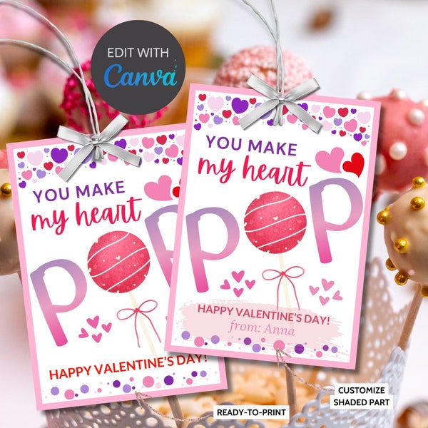 Cake Pop Valentine Printable Editable Tag | School Tag | Editable You Make My Heart Pop Valentine | Valentine Favor Tag | Valentine Gift Tag