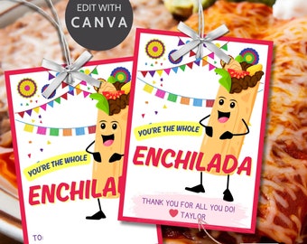 Cinco De Mayo Geschenkanhänger | Woche der Wertschätzung für Lehrer | Food Pun Geschenkanhänger | Du bist die ganze Enchilada | Danke Food-Tag | Punny Enchilada