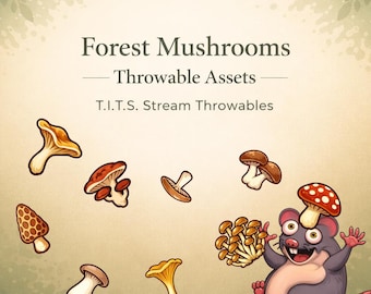 Forest Mushroom T.I.T.S. Throwables | 9 Mushroom PNG Stream Assets | Twitch & VTuber Redeems