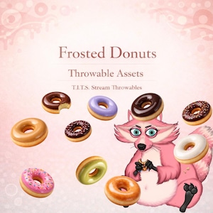 Frosted Donut T.I.T.S. Throwables | 10 Donut PNG Stream Assets | Twitch & VTuber Redeems