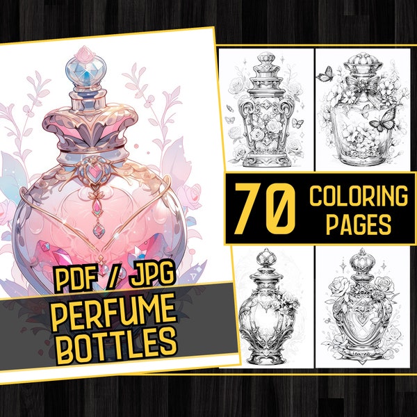 70 Perfume Bottle Coloring Page Book,Adults kids Instant Download -Grayscale Coloring Pages-Printable PDF,Anime Manga Style Vintage Coloring