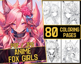 Anime Fox Girls Beauties Adult Coloring Book 80 Beatiful Coloring Pages,Grayscale Pet,Girl Anime Manga Coloring,Instant,Printable PDF & JPG