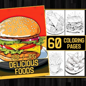 Delicious Foods Adult Coloring Book 60 Fast Food Coloring Pages,Grayscale Yummy Tasty Food Coloring,Instant Download,Printable PDF & JPG