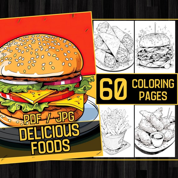 Delicious Foods Adult Coloring Book 60 Fast Food Coloring Pages,Grayscale Yummy Tasty Food Coloring,Instant Download,Printable PDF & JPG