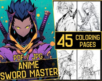 Anime Sword Master Adult Coloring Book 45 Samurai Coloring Pages,Grayscale Fantasy Anime Manga Coloring,Instant Download,Printable PDF & JPG