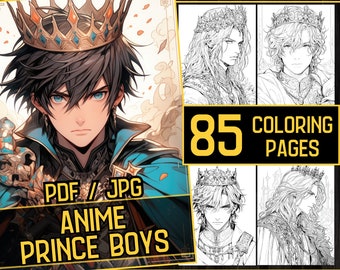 May include: A colouring book cover featuring an anime prince with blue hair and a gold crown. The cover also shows three black and white illustrations of anime princes. The text on the cover reads "PDF / JPG Anime Prince Boys 85 Colouring Pages".